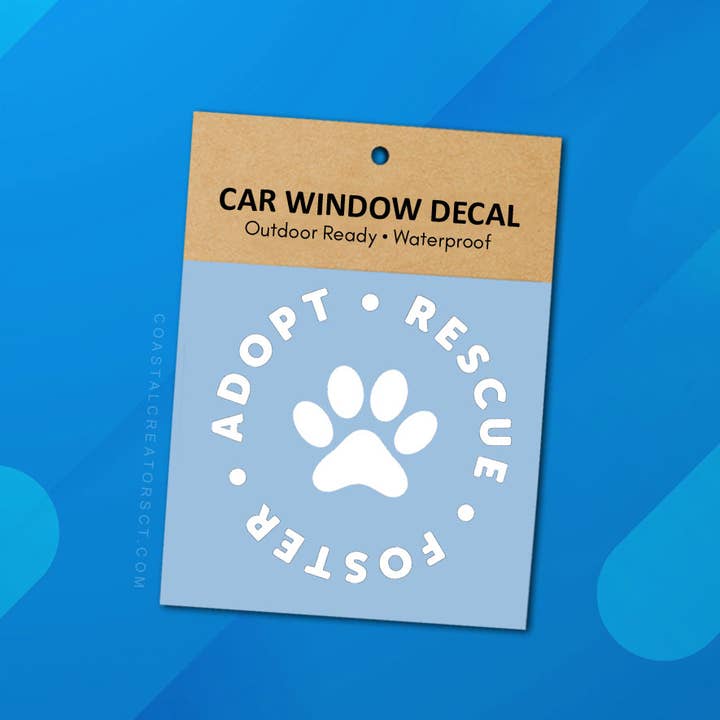 Coastal Creators of Connecticut - Wholesale Sticker - Adopt Rescue Foster Vinyl Window Decal (Packaged, 2 Sizes)