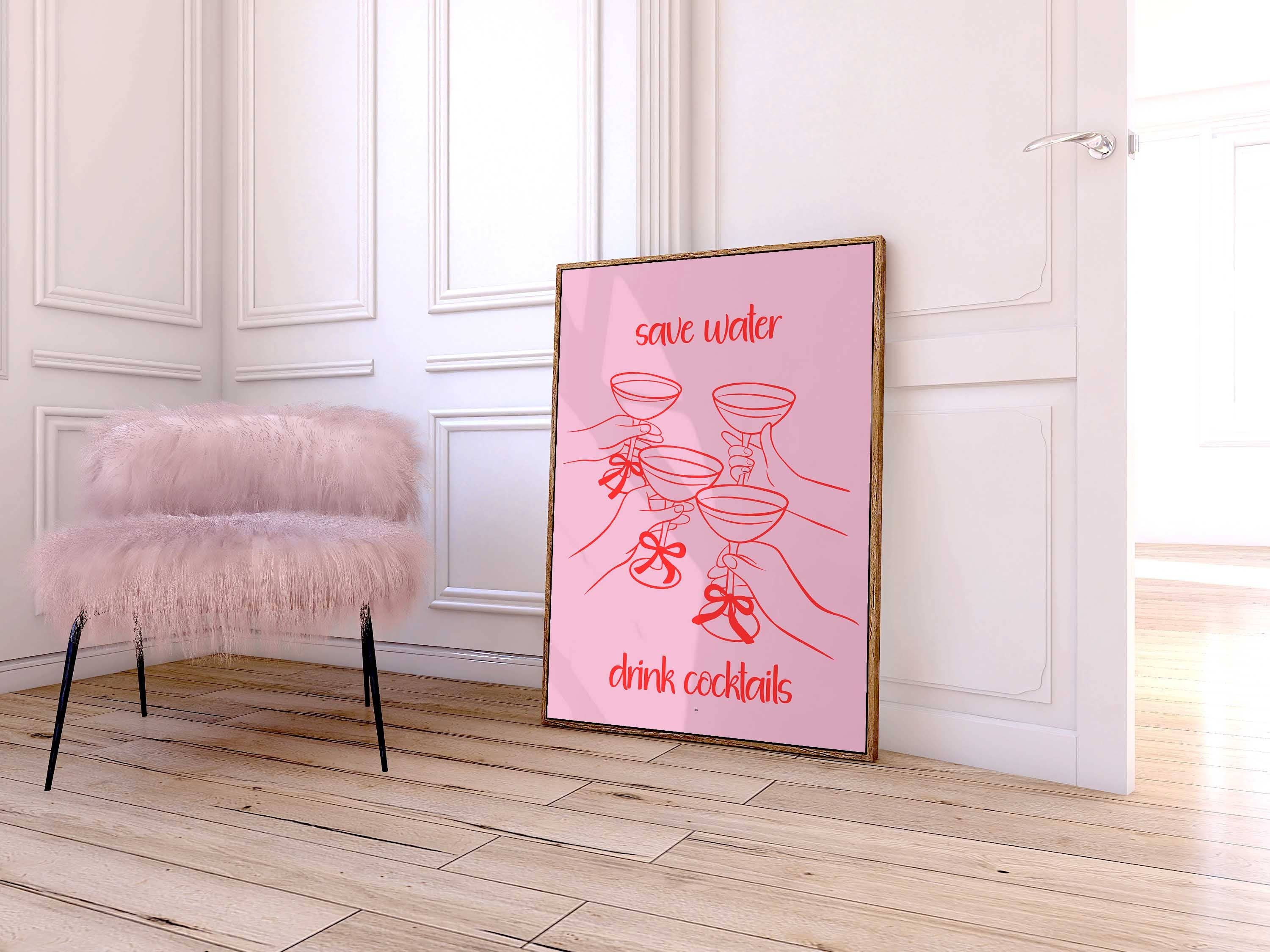 D'LUXE PRINTS - Wholesale Poster - Save Water Drink Cocktails Print | 5 Colours2