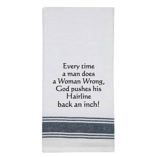 NEW BB-E-34 White Kitchen Towel "Every time a man..." for wholesale by Wild Hare Designs