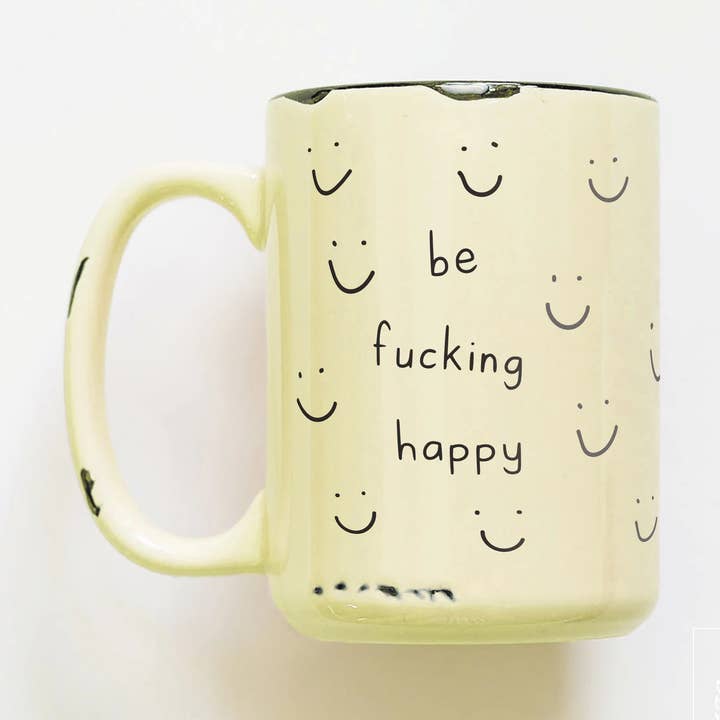 Prairie Chick Prints - Wholesale Coffee Mug - Be Fucking Happy | Ceramic Mug11