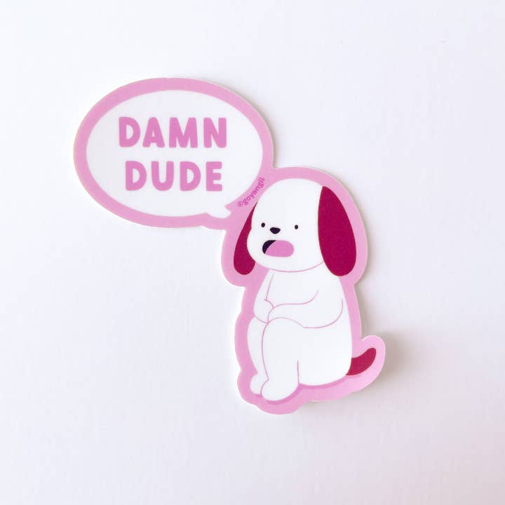 goyangii - Wholesale Sticker - Damn Dude Dog Waterproof Vinyl Sticker2