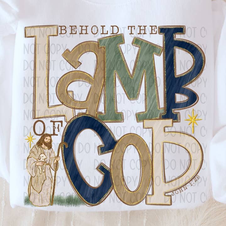 K and M Designs - Wholesale Sublimation Transfer - Behold The Lamb Of God DTF Transfer0