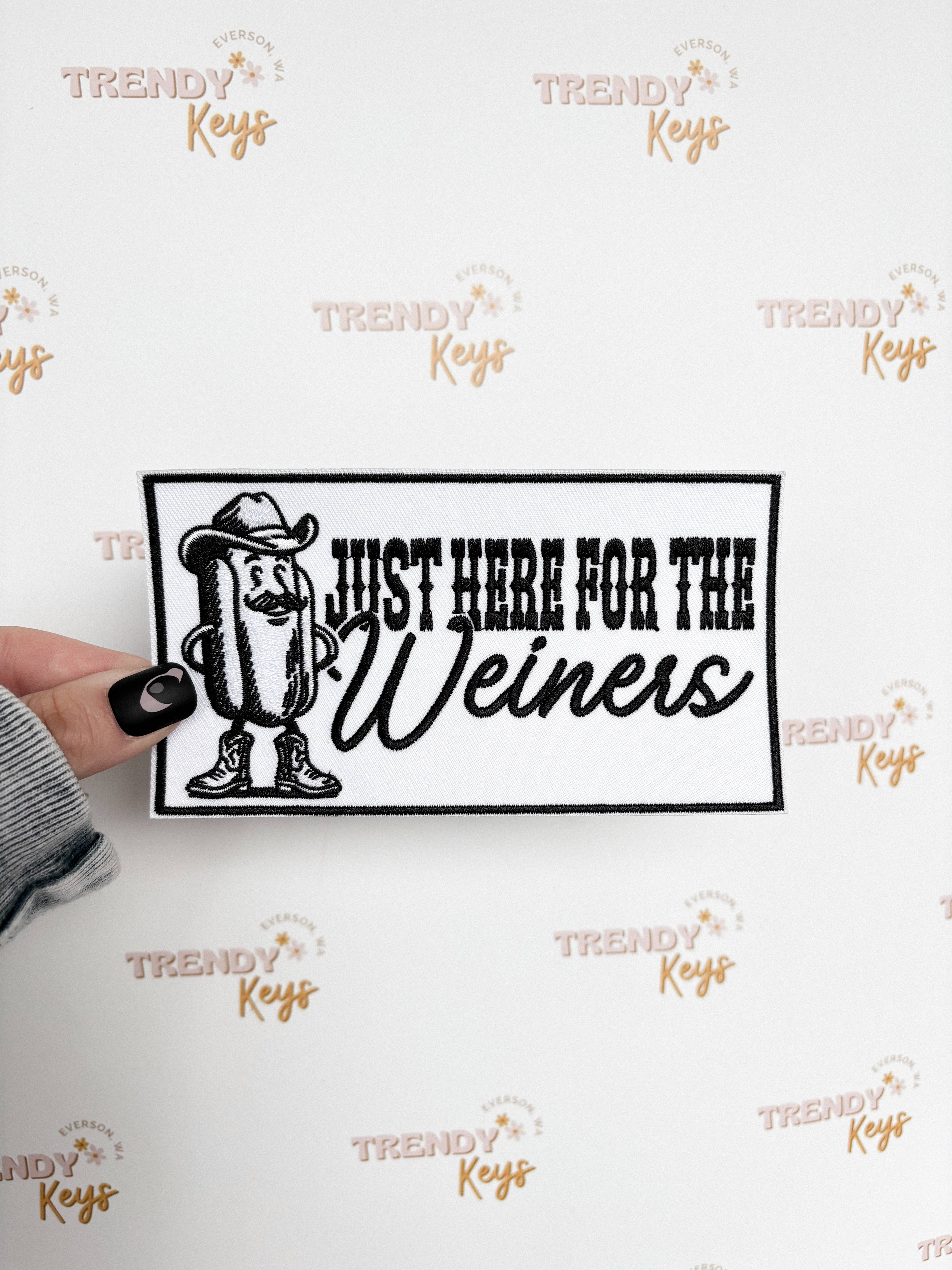 TrendyKeys - Wholesale Patch - Just here for the Wieners for Hats, Bags & More