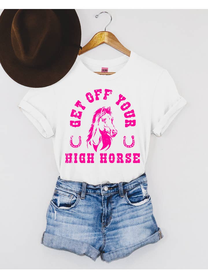 Ali Dee - Wholesale Screen Printed T-Shirt - Women's - Get Off Your High Horse Western Graphic Tee - White