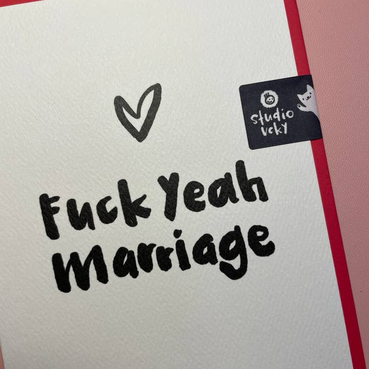 studio vcky - Wholesale Wedding Card - Greeting Card - Pen15 - Fuck Yeah Marriage1