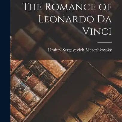 Books by splitShops - Wholesale Book - Adult - The Romance of Leonardo Da Vinci - Hardcover
