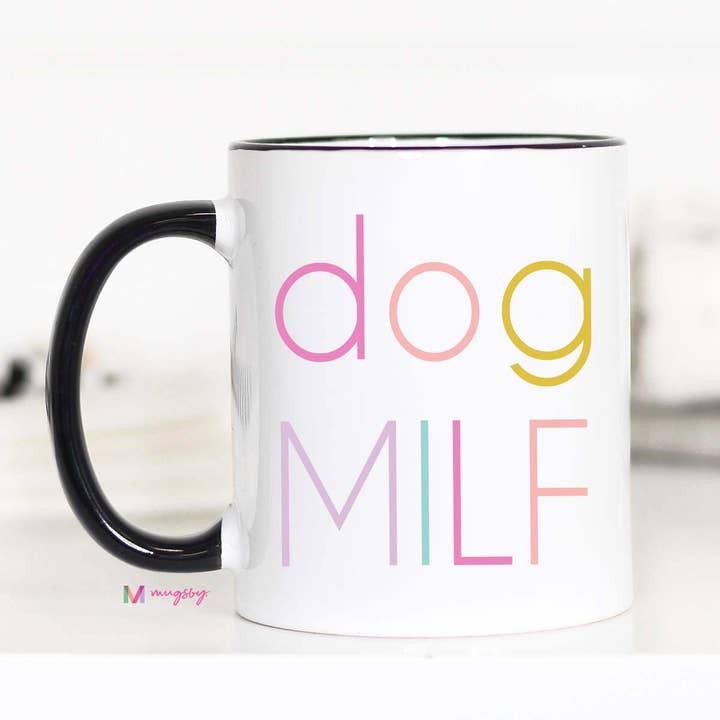 Mugsby - Wholesale Coffee Mug - Dog MILF Coffee Mug, Funny Dog Mom Mug