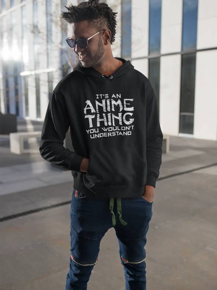 Printed Graphic Unisex It's an Anime Thing Hoodie Casual Hooded Sweatshirt for wholesale by ULTRABASIC