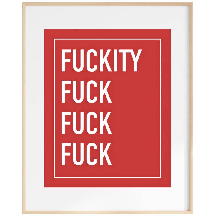 Fuckity Fuck Fuck Fuck Art Print for wholesale by Ink & Attitude Stationery Company LLC