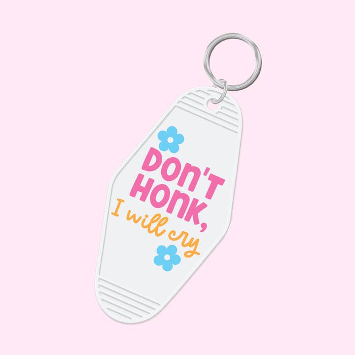 No toques la bocina, lloraré llavero para venta al por mayor de Melting Hearts Co