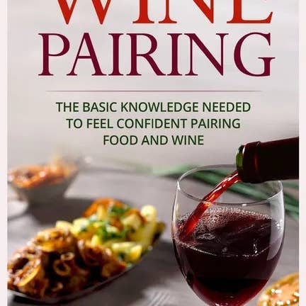 Books by splitShops - Wholesale Cookbooks & Food - Wine Pairing: The basic knowledge needed to feel confident pairing food and wine - Paperback