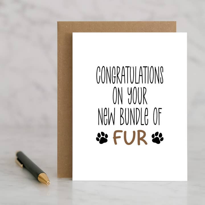 Congratulations on Your New Bundle of Fur – New Pet Card for wholesale by North Star Rustics Greetings