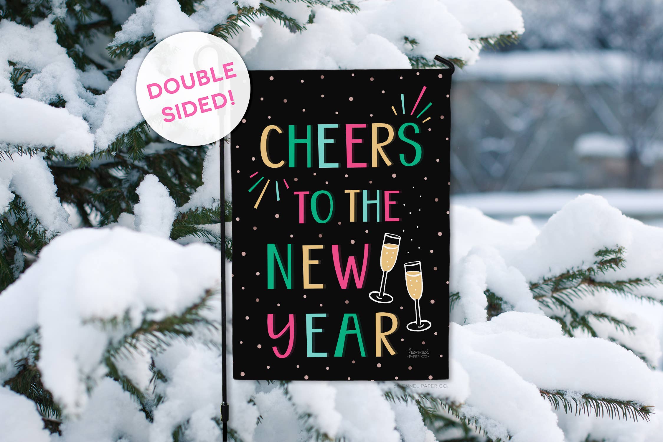 Hennel Paper Co. - Wholesale Flag - Garden Flag - Cheers to the New Years