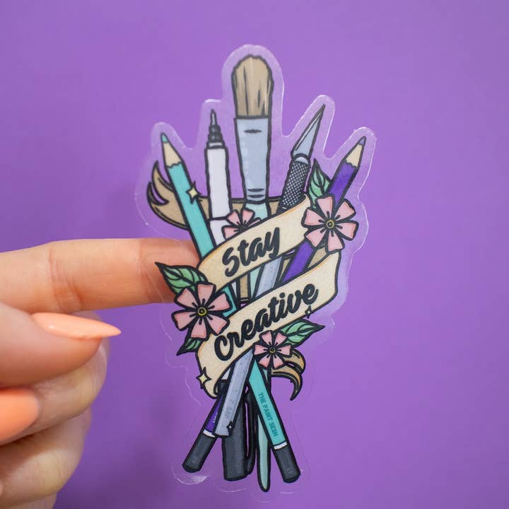 The Paint Sesh - Wholesale Sticker - Stay Creative Sticker Transparent | Gifts for Art Lovers