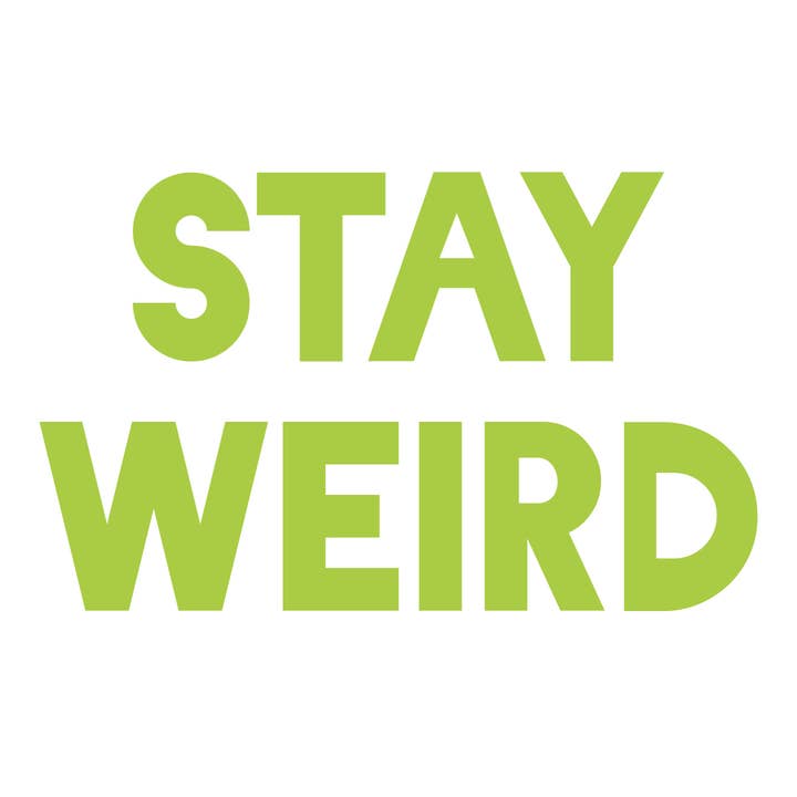 DECALCOMANIA STAY WEIRD per la vendita all'ingrosso da parte di Stickerlishious