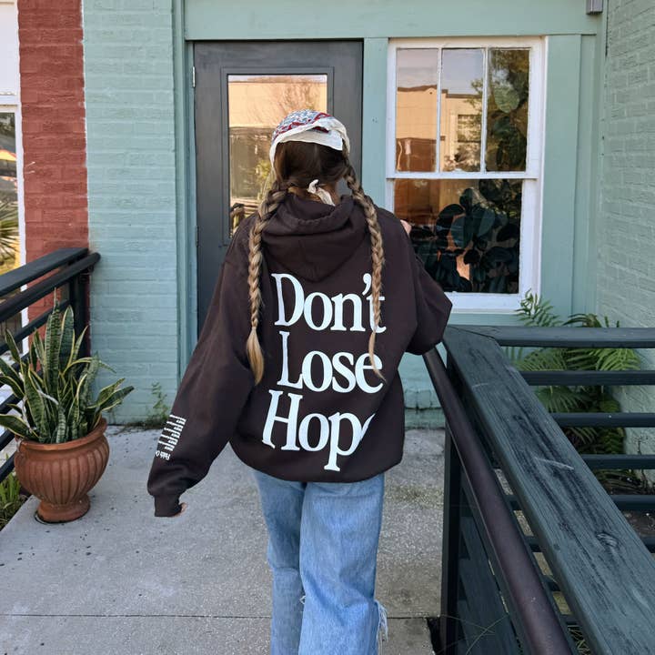NEW! "DON'T LOSE HOPE" HOODIE | BROWN for wholesale by He Would Love First