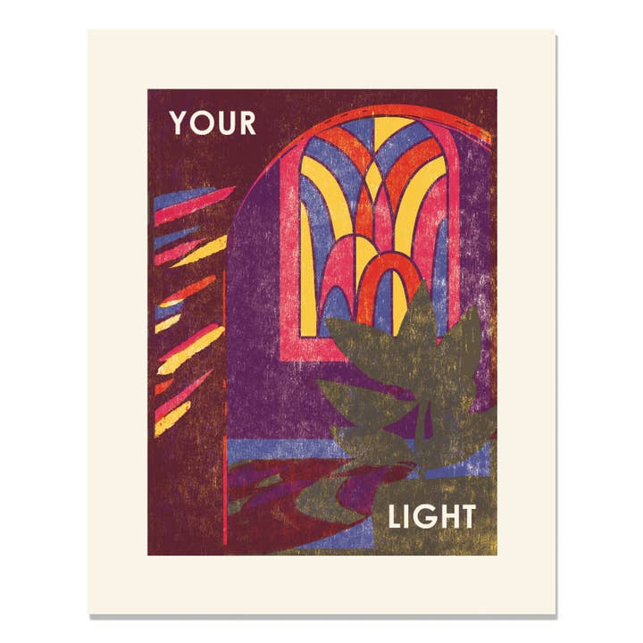 Stampa artistica con scritta «Your Light Stained» per la vendita all'ingrosso da parte di Heartell Press