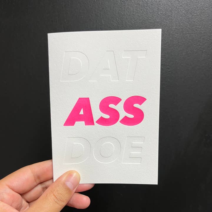 DAT ASS DOE Card for wholesale by Formidably Impressed