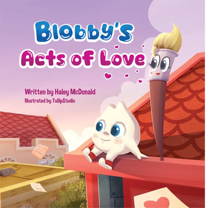 Love Children's Book | Blobby's Acts of Love | Kids Books for wholesale by McDonald Publishing House LLC