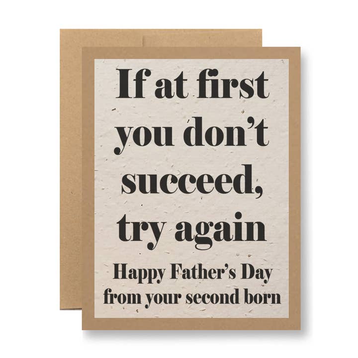 Seedy Cards - Wholesale Father's Day Card - Plantable Seed Paper Greeting Card - ...your second born