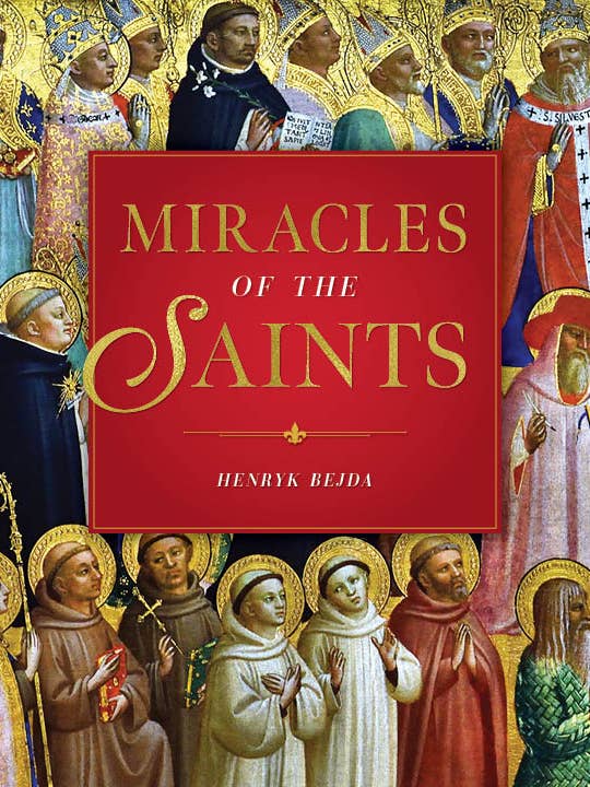Miracles of the Saints for wholesale by Sophia Institute Press