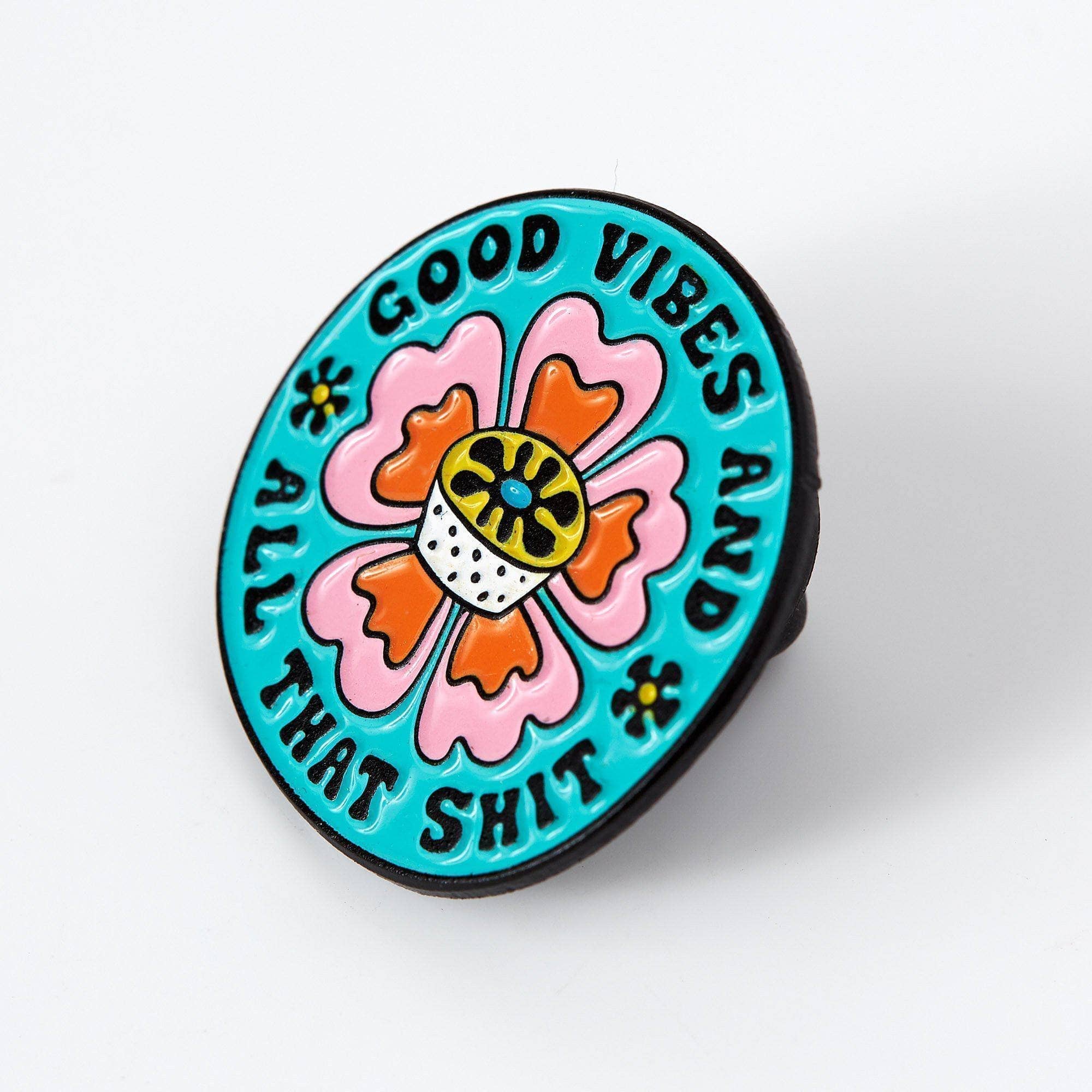 Punky Pins - Venta al por mayor Botón/prendedor - Alfiler de esmalte Good Vibes & All Tthat Shit2