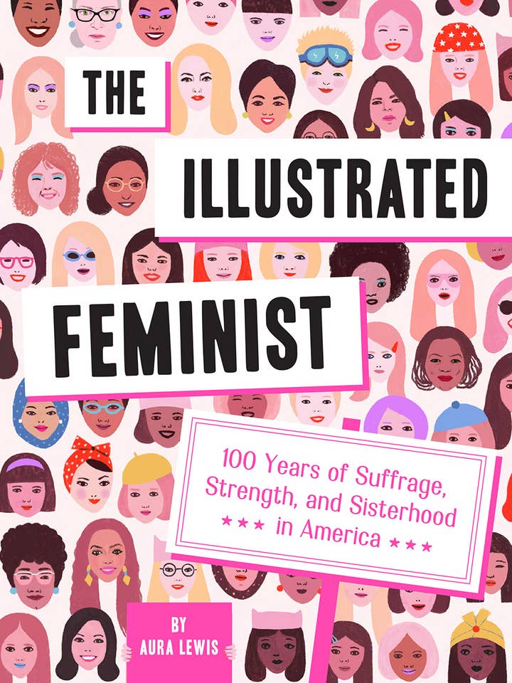 The Illustrated Feminist: 100 Years of Suffrage, Strength, for wholesale by Abrams