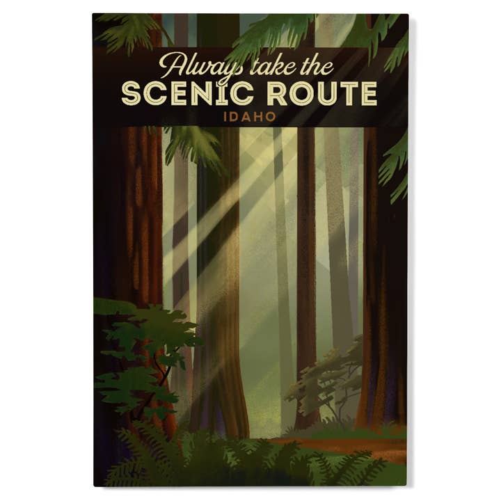 ENSEIGNE EN BOIS PREMIUM Idaho, Prenez Toujours La Route Panoramique pour la vente par Lantern Press