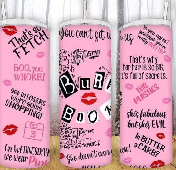 Creative Queen Boutique - Wholesale Insulated Mug/Tumbler - 20oz Burn Book Tumbler0