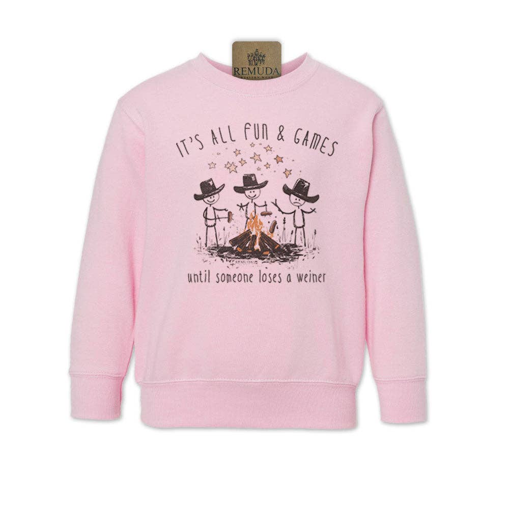 Remuda Western Wear - Wholesale Sweatshirt - Kids - It's All Fun & Games Until Someone Loses A Weiner - Camping Toddler Sweatshirt3