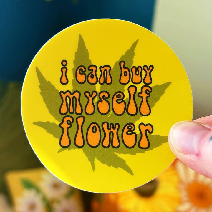 Sticker I Can Buy Myself Flowers for wholesale by Chateau Blanche