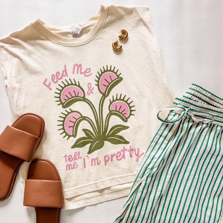 Feed Me Tell Me I’m Pretty Plant Lover Graphic T Shirt for wholesale by Mugsby