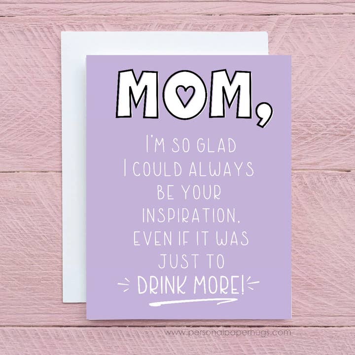 Sarcastic Funny Mother's Day Card for Mom for wholesale by Personal Paper Hugs