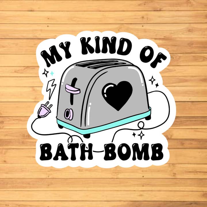 EnchantingSunshine - Wholesale Sticker - Toaster Bath Bomb Sticker1