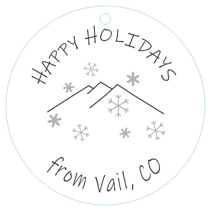 Ornament 3-inch Round Happy Holidays (Vail, CO) for wholesale by Wordsmith Laser