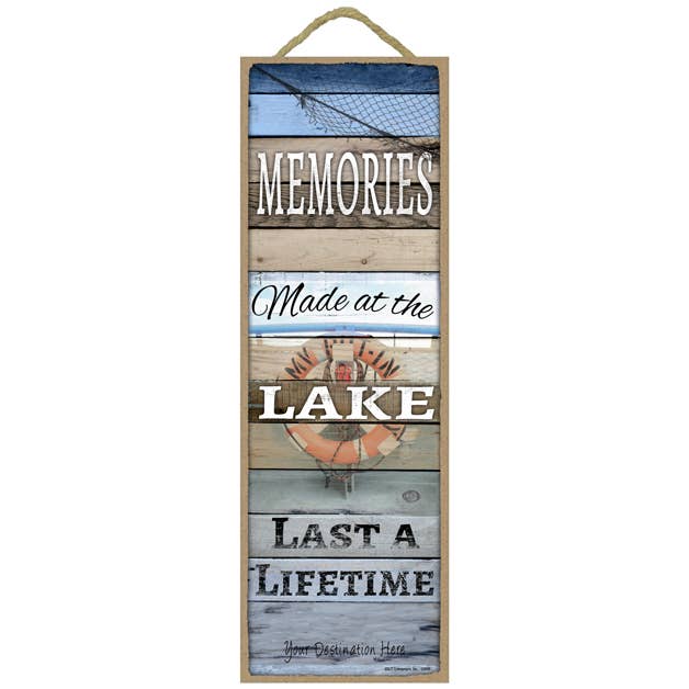 Memories Made at the Lake Last a Lifetime (wood Planks Lake for wholesale by SJT Enterprises, Inc.