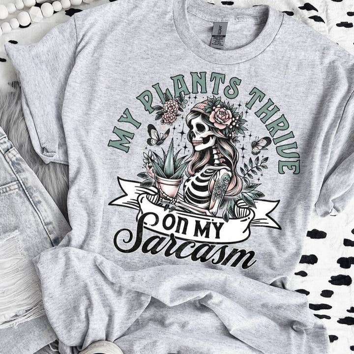 Camiseta ou moletom Plants My Plants Thrive On My Sarcasm por atacado de STRONG N FREE CDN