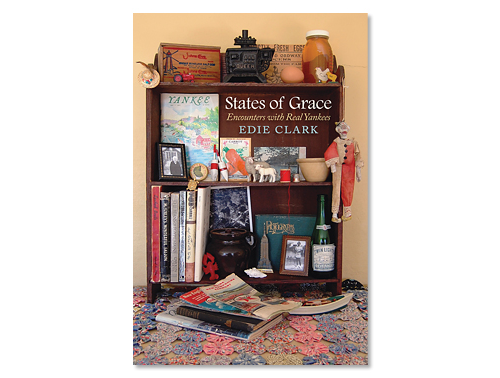 Earth Sky + Water - Wholesale Biography & Memoir - States of Grace: Encounters with Real Yankees0