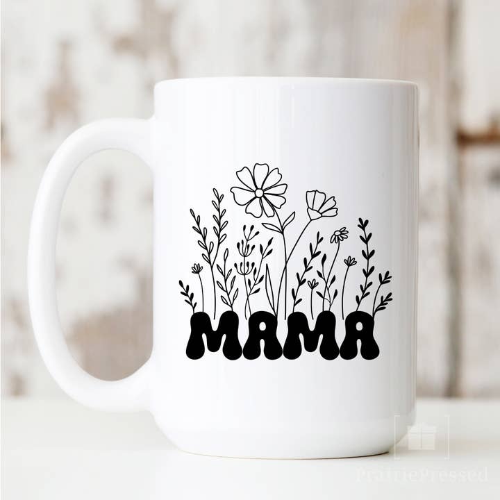Mama Wildflower Garden 15 oz. Tasse en céramique pour la vente par PrairiePressed
