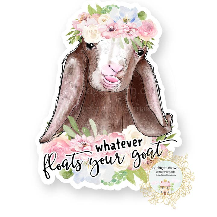 Goat Whatever Floats Your Goat Farm Vinyl Decal Sticker for wholesale by cottage + crown