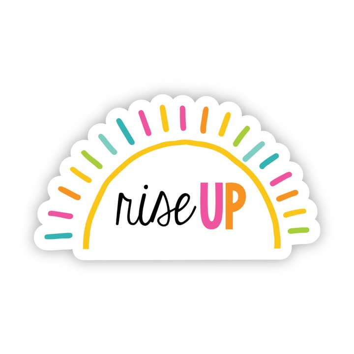 A Touch of Whimsy Designs - Wholesale Sticker - Rise Up Sticker