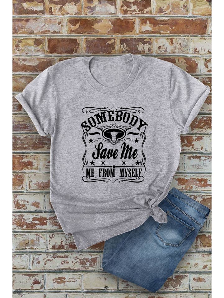 Top Avenue - Wholesale Screen Printed T-Shirt - Women's - Somebody Save Me From Myself, Unisex Round Neck T-Shirt6