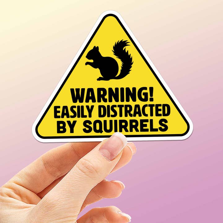 Easily Distracted by Squirrels Sticker - Funny Nature Gift for wholesale by Sentinel Supply