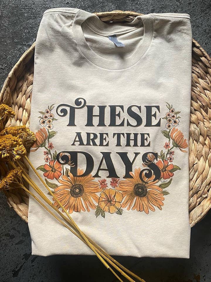 These Are The Days - Unisex - Sand for wholesale by Raising Tito