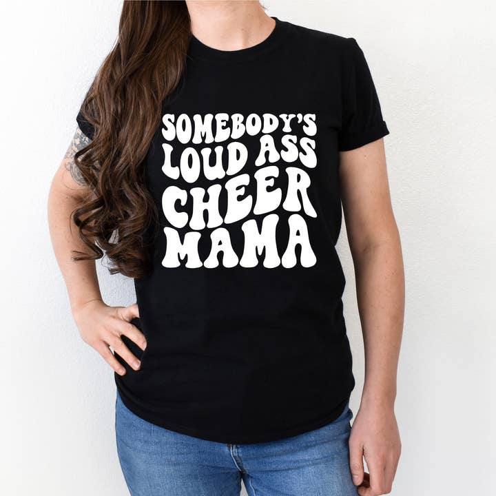 Somebody's loud ass cheer mom shirt for wholesale by KTD DESIGNS