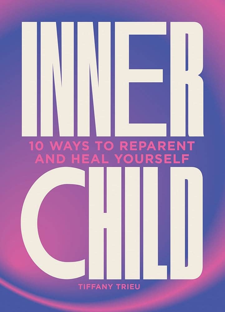 Texas Bookman - Wholesale Self-Help & Personal Development - Inner Child: 10 ways to reparent and heal yourself0