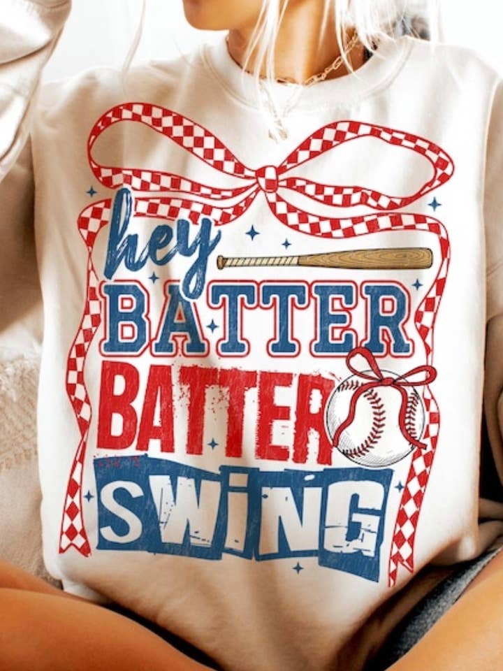 Hey Batter Batter Swing Sweatshirt for wholesale by Downtown Darling Wholesale