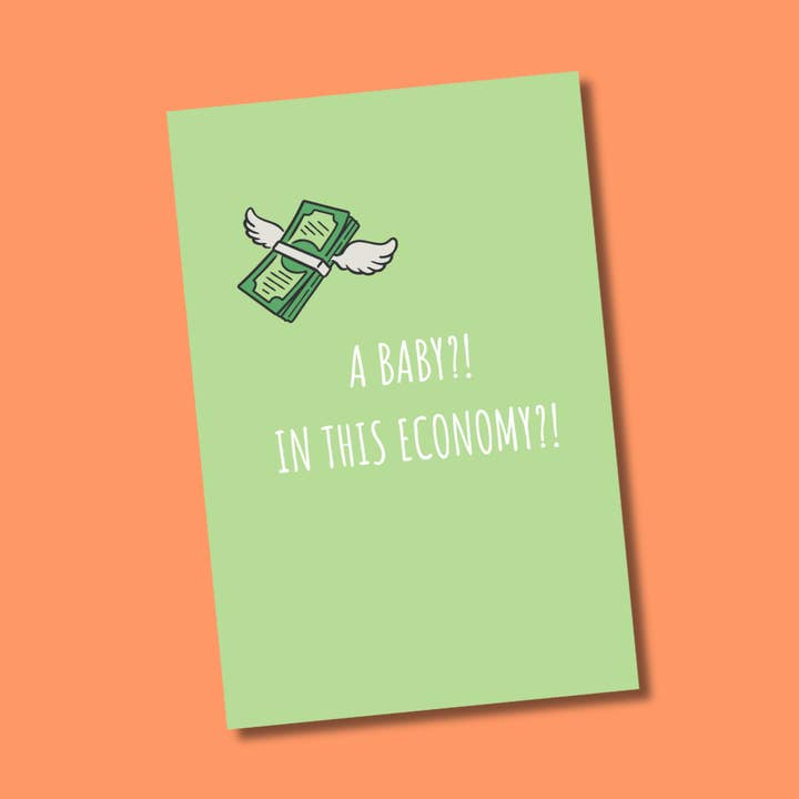 A Baby! In This Economy?! for wholesale by Two Brits Print Co