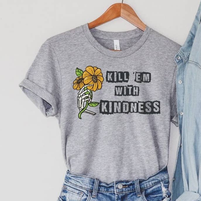 Kill Em With Kindness Gray Tee for wholesale by Simply Tees
