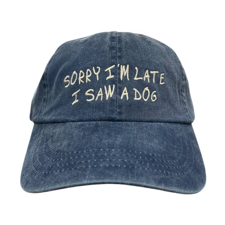 Sorry I'm Late I Saw A Dog Baseball Cap for wholesale by Tug Tees